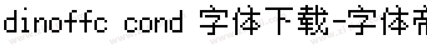 dinoffc cond 字体下载字体转换